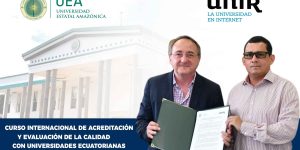 DOCENTES DE LA UEA OBTUVIERON BECAS PARA LA CERTIFICACIÓN EN CALIDAD Y EVALUACIÓN UNIVERSITARIA